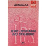Livro - Jesus, Libertador dos Oprimidos
