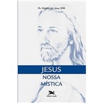 Livro - Jesus Nossa Mística