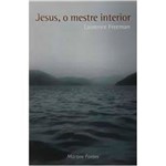 Livro - Jesus, o Mestre Interior