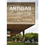 Livro - João Batista Vilanova Artigas: Elementos para a Compreensão de um Caminho da Arquitetura Brasileira 1938 - 1967