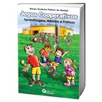Livro Jogos Cooperativos - Aprendizagens, Métodos e Práticas