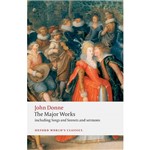 Livro - John Donne - The Major Works (Oxford World Classics)
