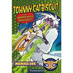 Livro - Johnny Catbiscuit 2 - e os Abomináveis Melecões!
