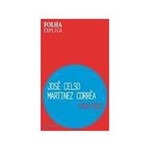 Livro - Jose Celso Martinez Corrêa - Folha Explica