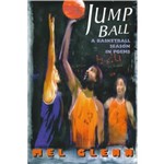 Livro - Jump Ball: a Basketball Season In Poems