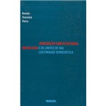 Livro - Jurisdição Constitucional Brasileira e os Limites de Sua Legitimidade Democrática
