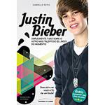 Livro - Justin Bieber - Simplesmente Tudo Sobre o Astro Mais Talentoso (E Lindo) do Momento