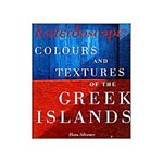Livro - Kaleidoscope: Colours And Textures Of The Greek Island