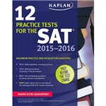 Livro - Kaplan 12 Practice Tests For The SAT 2015-2016