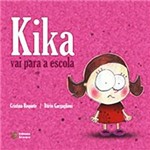 Livro - Kika Vai para a Escola