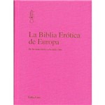 Livro - La Biblia Erótica de Europa