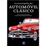 Livro - La Enciclopedia Del Automóvil Clásico