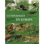 Livro - La Naturaleza En Europa