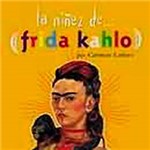 Livro - La Niñez de Frida Kahlo