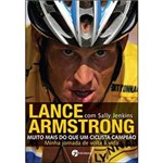 Livro - Lance Armstrong - Muito Mais do que um Ciclista Campeão