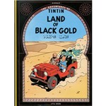 Livro - Land Of Black Gold - The Adventures Of Tintin
