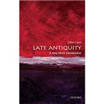 Livro - Late Antiquity: a Very Short Introduction