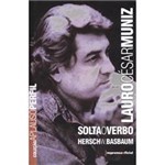 Livro - Lauro César Muniz: Solta o Verbo