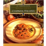 Livro - Le Cordon Bleu: Cozinha Italiana: Receitas Caseiras
