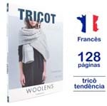 Livro Le Tricot C'est Tendance - Woolens Nº 06