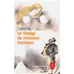 Livro - Le Voyage de Monsieur Perrichon - Le Théâtre de Poche