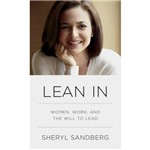 Livro - Lean In: Women, Work, And The Will To Lead