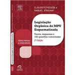 Livro - Legislação Orgânica do MPU Esquematizada: Série Provas e Concursos