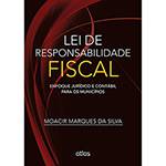Livro - Lei de Responsabilidade Fiscal: Enfoque Jurídico e Contábil para os Municípios