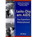 Livro - Leito-Dia em Aids - uma Experiência Multiprofissional