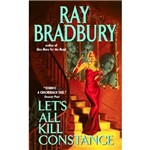 Livro - Lets All Kill Constance