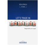 Livro - Lets Trade In English: Negociando em Inglês