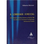 Livro - Liberdade Sindical, a - na Constituição da República Federativa do Brasil de 1988