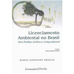 Livro - Licenciamento Ambiental no Brasil: uma Análise Jurídica e Jurisprudencial