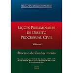 Livro - Lições Preliminares de Direito Processual Civil - Processo de Conhecimento - Vol. I