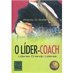 Livro - Líder-Coach: Líderes Criando Líderes, o