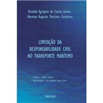 Livro - Limitação da Responsabilidade Civil no Transporte Maritimo