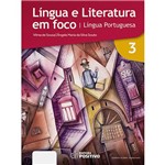 Livro - Língua e Literatura em Foco: Língua Portuguesa - 3ª Série - Coleção Positivo