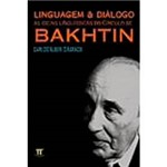 Livro - Linguagem & Diálogo: as Idéias Linguísticas do Circulo de Bakhtim