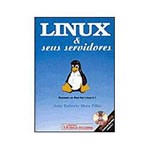Livro - Linux e Seus Servidores (C/ Cd-Rom)