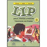 Livro - LIP - Leitura Interação e Produção 2ª Série - Ensino Fundamental