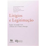 Livro - Litígios e Legitimação - Estado, Sociedade Civil e Direito