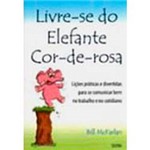 Livro - Livre-Se do Elefante Cor-De-Rosa