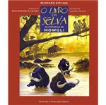 Livro - Livro da Selva: as Histórias de Mowgli, o