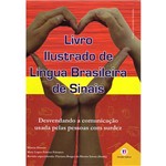Livro - Livro Ilustrado de Língua Brasileira de Sinais