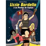 Livro - Lizzie Bordello e as Piratas do Espaço