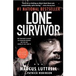 Livro - Lone Survivor: The Eyewitness Account Of Operation Redwing And The Lost Heroes Of Seal Team 10