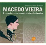 Livro - Macedo Vieira - Ressonâncias do Modelo Cidade-jardim