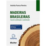 Livro - Madeiras Brasileiras: Guia de Combinação e Substituição