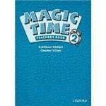 Livro - Magic Time 2 - Teacher´s Book