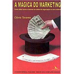 Livro - Mágica do Marketing, a